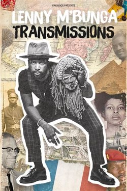 Affiche de Lenny M'bunga dans Transmissions