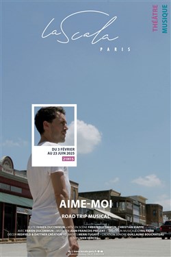 Affiche de Aime moi - Road trip musical