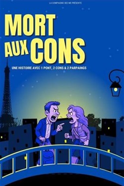 Affiche de Mort aux cons