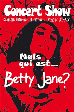 Affiche de Mais qui est Betty Jane?