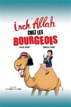 Affiche de Inch'Allah chez les bourgeois
