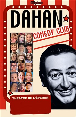 Affiche de Le Dahan Comedy Club