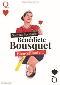 Affiche de Bénédicte Bousquet dans Bienveillante !?