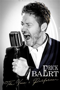 Affiche de Erick Baert dans The Voice's Performer