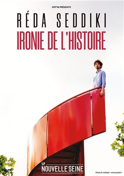 Affiche de Réda Seddiki dans Ironie de l'histoire
