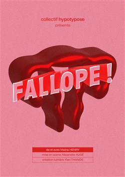 Affiche de Fallope !