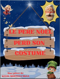Affiche de Le Père Noël perd son costume | Version 3/10 ans