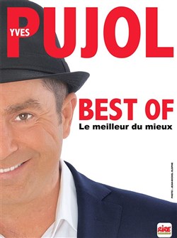 Affiche de Yves Pujol dans Best Of