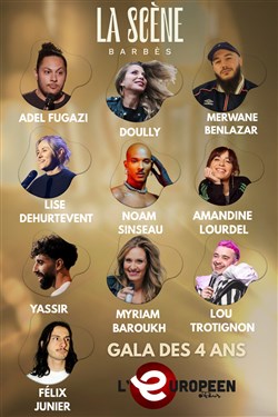 Affiche de Gala 4 Ans de La Scène Barbès à l'Européen