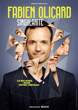 Affiche de Fabien Olicard dans Singularité