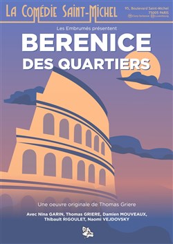 Affiche de Bérénice des quartiers