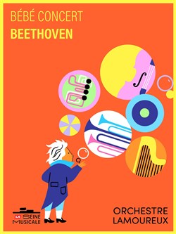 Affiche de Ode à la Joie par l'Orchestre Lamoureux | Bébé concert