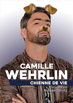 Affiche de Camille Wehrlin dans Chienne de Vie