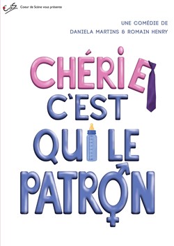 Affiche de Chérie c'est qui le patron