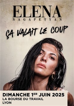 Affiche de Elena Nagapetyan dans Ça valait le coup