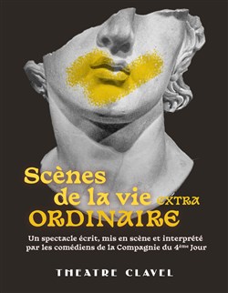 Affiche de Scènes de la vie (extra) ordinaire
