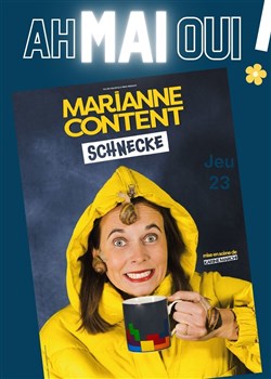 Affiche de Marianne Content dans Schnecke
