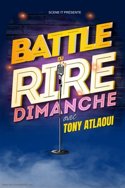 Affiche de Battle du Rire avec Tony Atlaoui