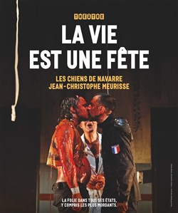 Affiche de La vie est une fête