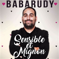 Affiche de Babarudy dans Sensible et mignon