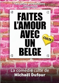 Affiche de Faites l'amour avec un Belge