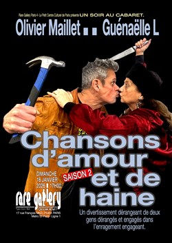 Affiche de Chansons d'amour et de haine avec Olivier Maillet et Guénaelle L