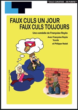 Affiche de Faux culs un jour, faux culs toujours