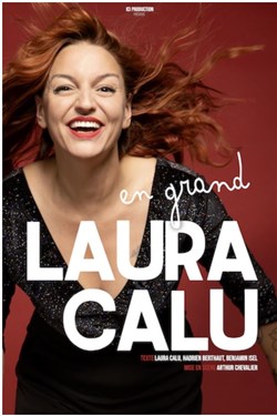 Affiche de Laura Calu dans En grand