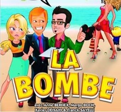 Affiche de La Bombe
