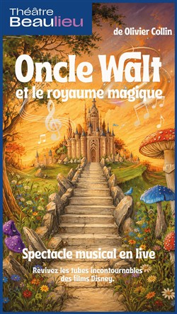 Affiche de Oncle Walt et le Royaume Magique