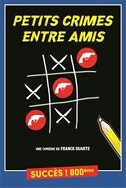 Affiche de Petits crimes entre amis