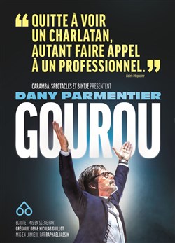 Affiche de Dany Parmentier dans Gourou