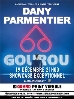 Affiche de Dany Parmentier dans Gourou