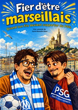 Affiche de Fier d'être Marseillais