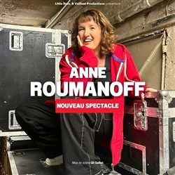Affiche de Anne Roumanoff dans L'âge Libre | nouveau spectacle