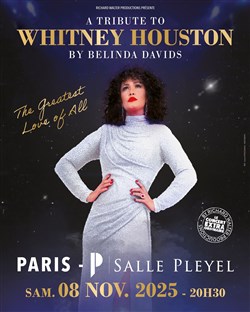 Affiche de A tribute to Whitney Houston by Belinda Davids : The Greatest Love of All