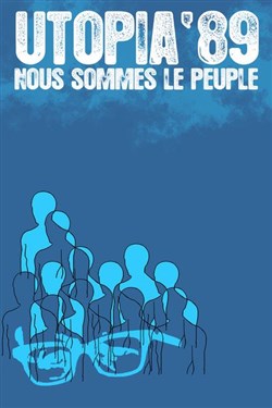 Affiche de Utopia 89 / Nous sommes le peuple