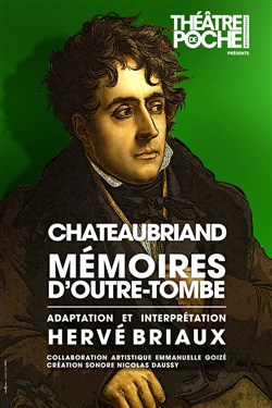 Affiche de Chateaubriand, Mémoires d'outre-tombe