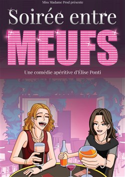 Affiche de Soirée entre meufs