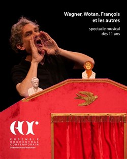 Affiche de Wagner, Wotan, François et les autres