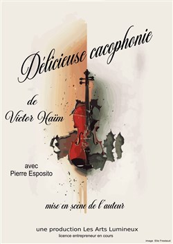 Affiche de Délicieuse cacophonie