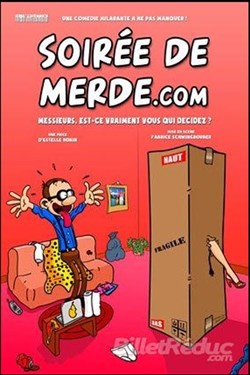 Affiche de Soirée de Merde.com