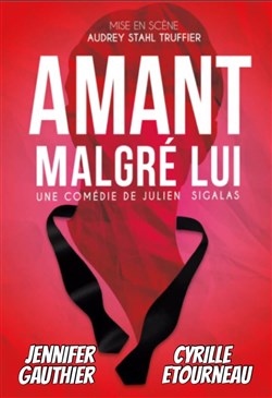 Affiche de Amant malgré lui