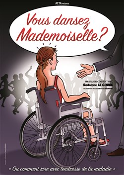Affiche de Rodolphe Le Corre dans Vous dansez Mademoiselle ?