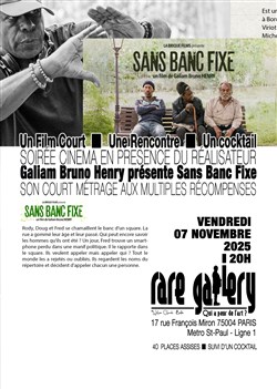 Affiche de Un film court, une rencontre, un cocktail | Galiam Bruno Henry présente Sans Banc Fixe