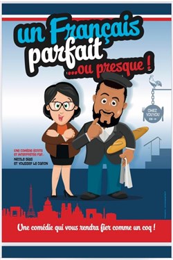 Affiche de Un français parfait... Ou presque !