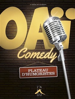 Affiche de Le Oaï Comedy
