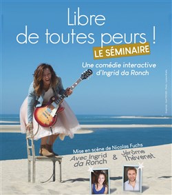 Affiche de Libre de toutes peurs !