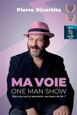 Affiche de Pierre Divertito dans Ma Voie
