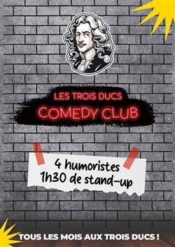 Affiche de Les Trois Ducs Comedy Club
